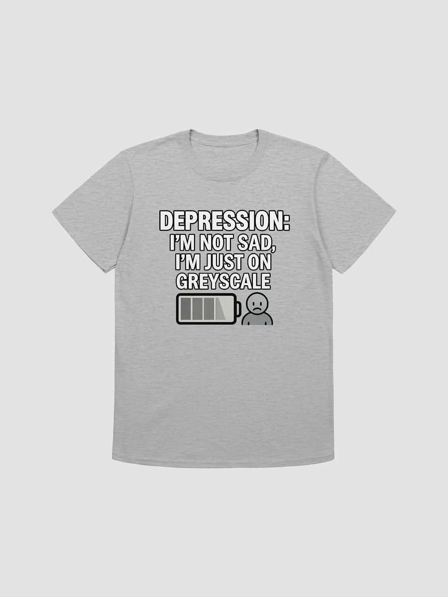 Depression: I’m Not Sad, I’m Just on Greyscale product image (2)