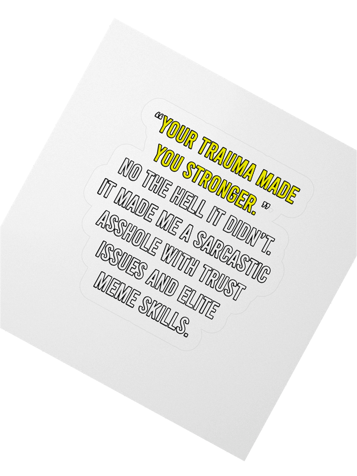 Trauma Stronger - Sticker product image (4)