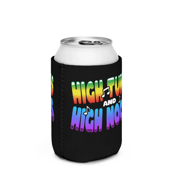 HIGH TUNES AND HIGH NOONS DRINK KOOZIE product image (3)