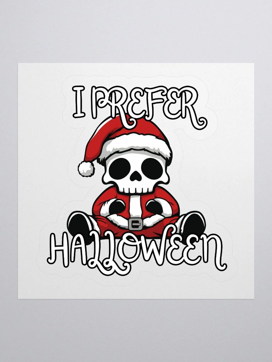 I Prefer Halloween Sticker product image (11)