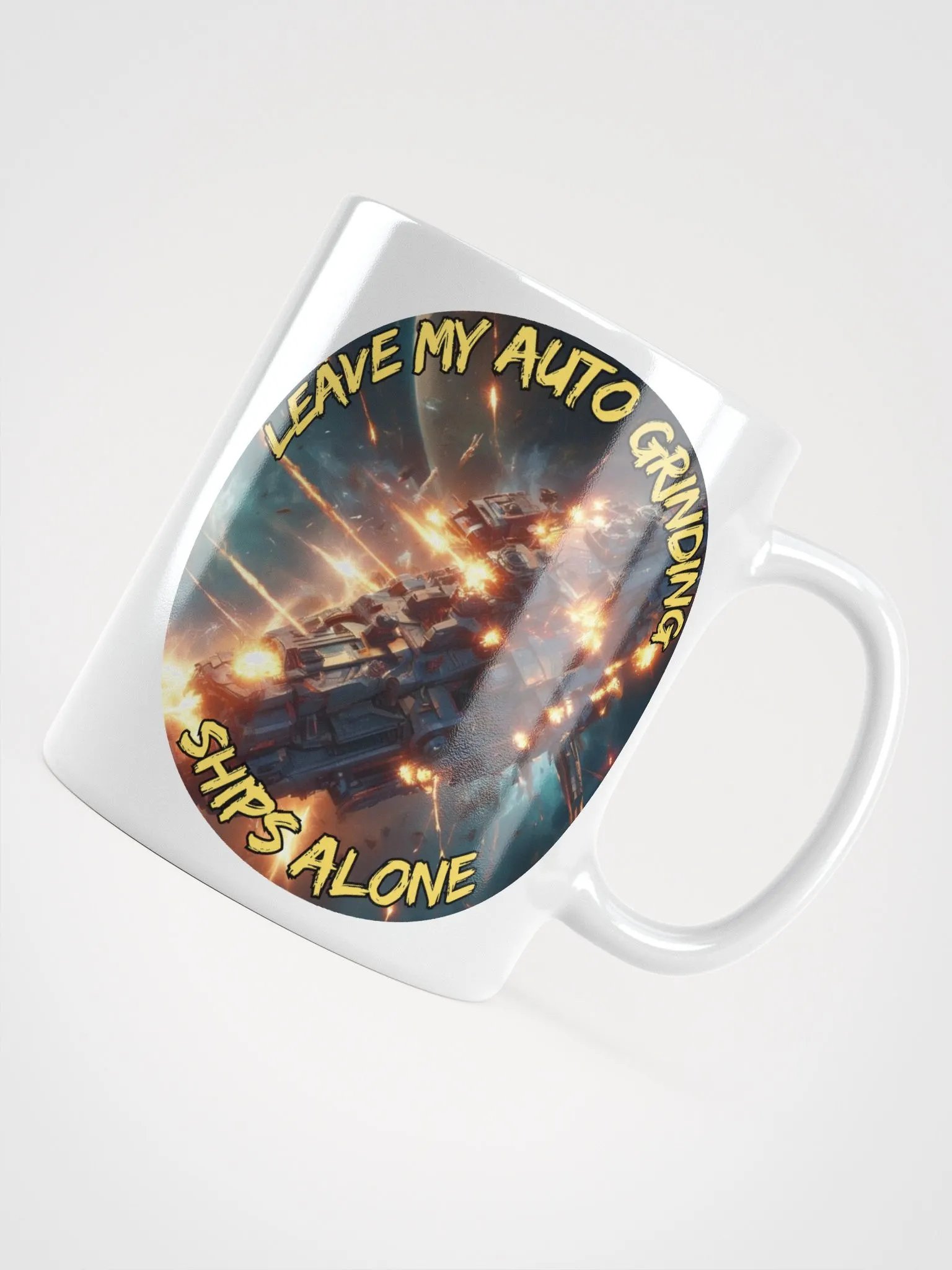 Space Battle Mug: Leave My Auto Grinding Ships Alone product image (12)