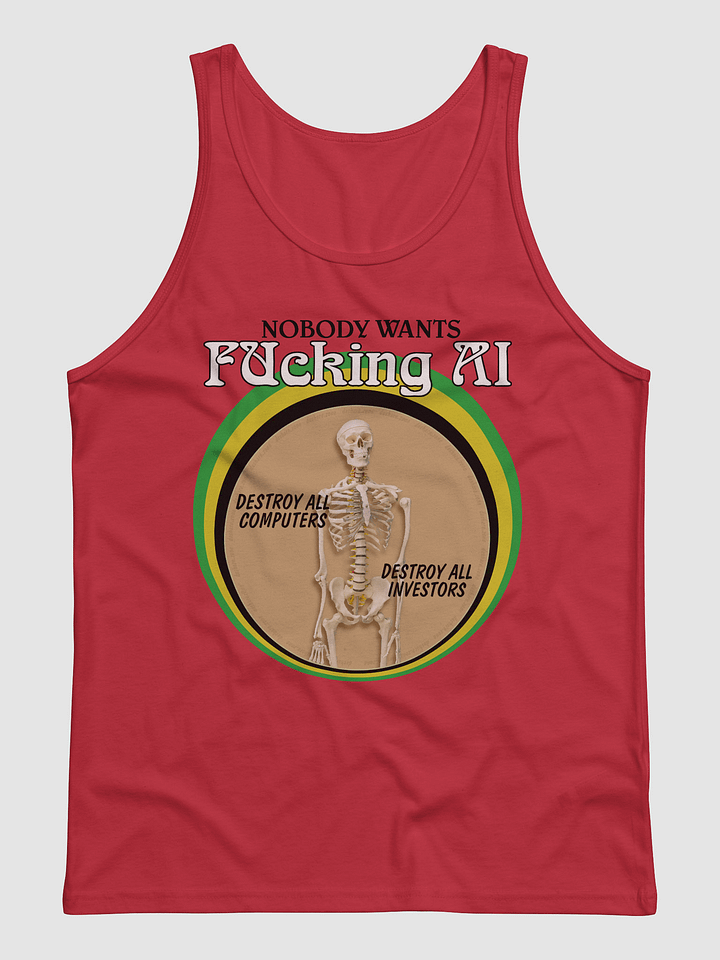 NOBODY WANTS FUCKING AI "TANK TOP" product image (5)