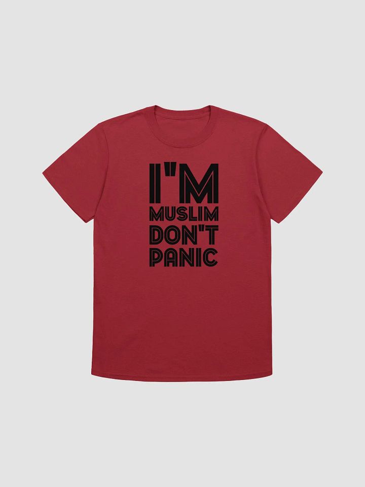 I Am Muslim, Don't Panic Unisex T-Shirt product image (1)