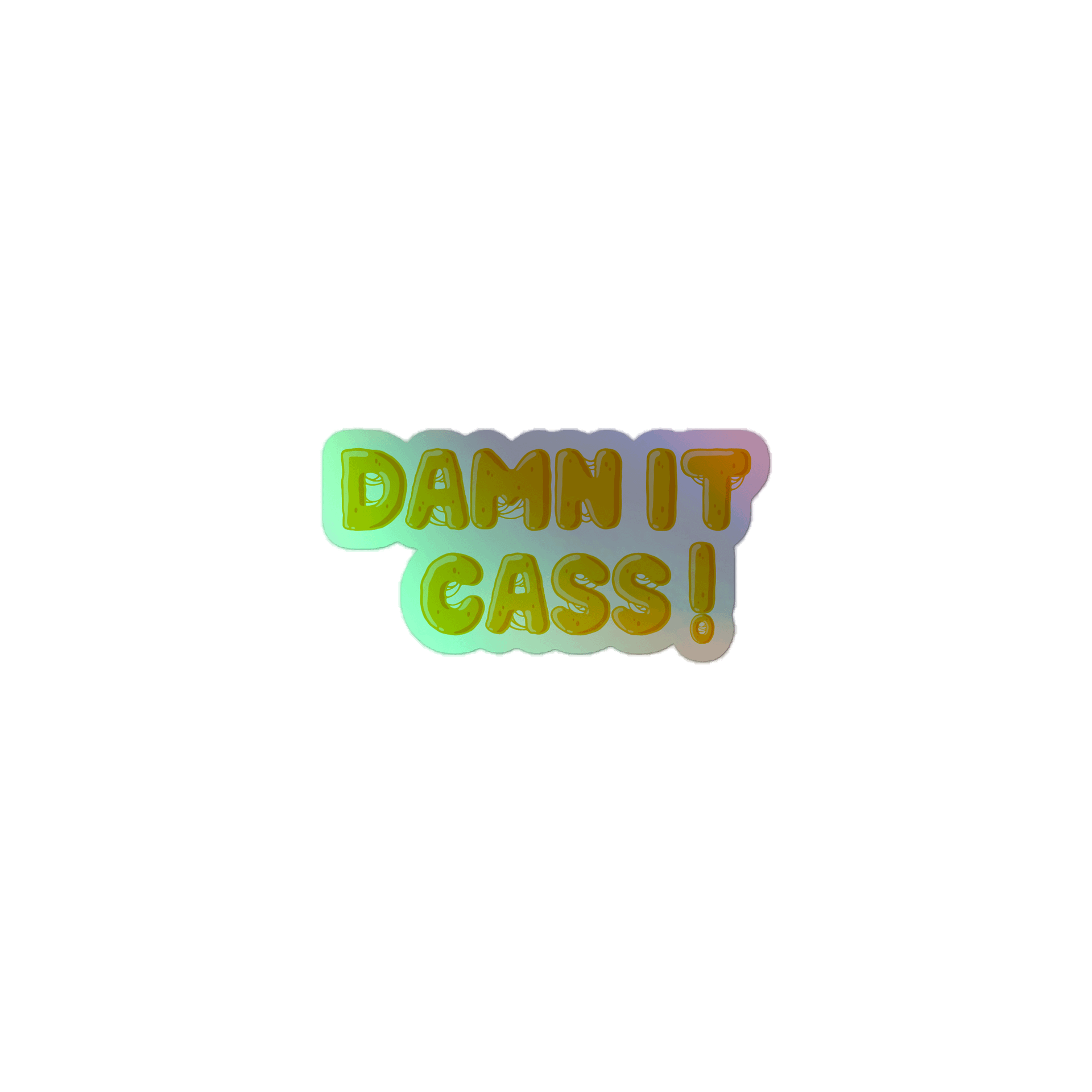 DAMN IT CASS! KISS CUT HOLOGRAGH STICKER product image (1)
