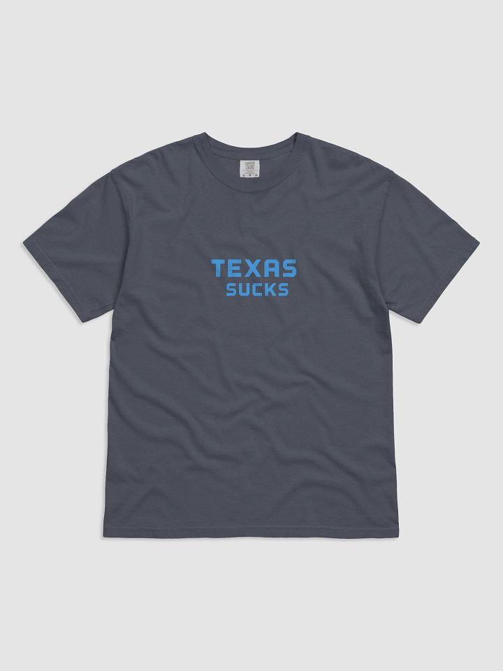 Texas Sucks tshirt product image (1)