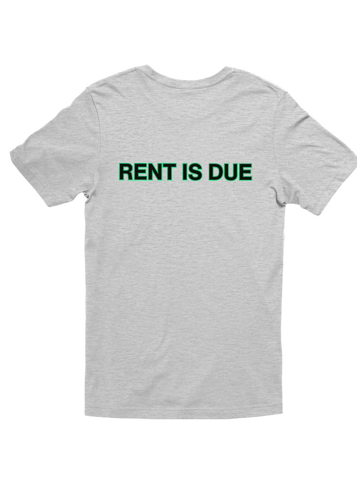 RENT IS DUE - Motivational Soft Tee product image (2)