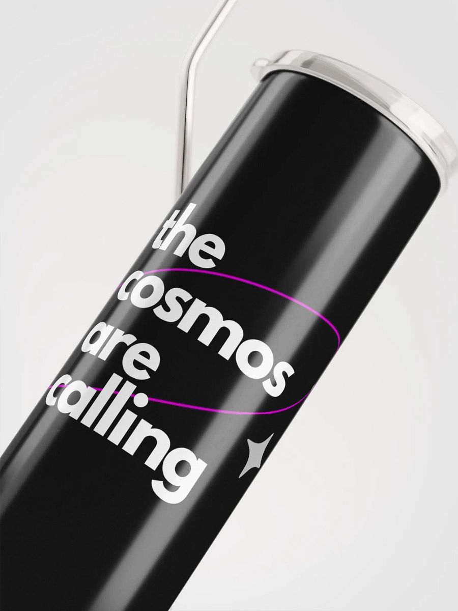 cosmos are calling Tumbler product image (2)