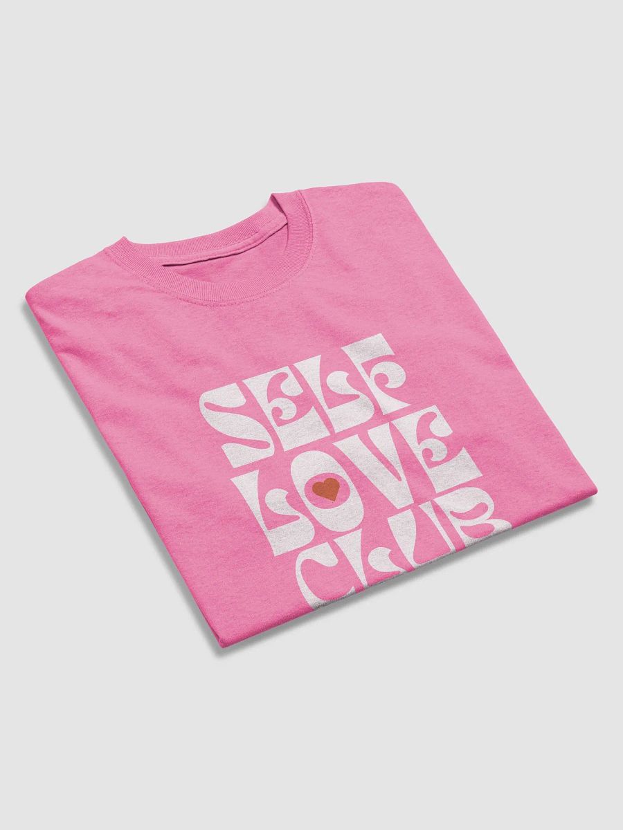 Self Love Club Member T-shirt product image (3)