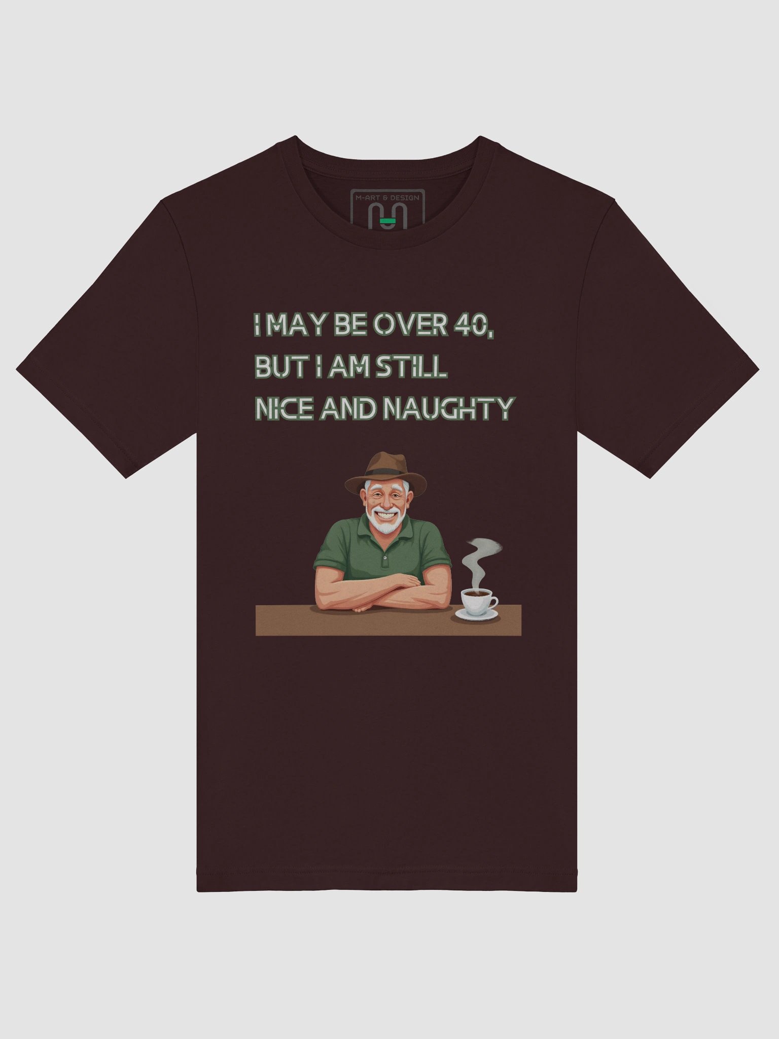 Still Nice, Slightly Naughty — 40 & Flirtin - T-Shirt product image (33)