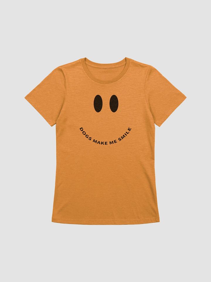 Dogs Make Me Smile product image (3)