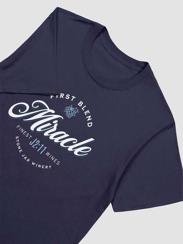 First Blend Miracle Wine T-shirt product image (2)