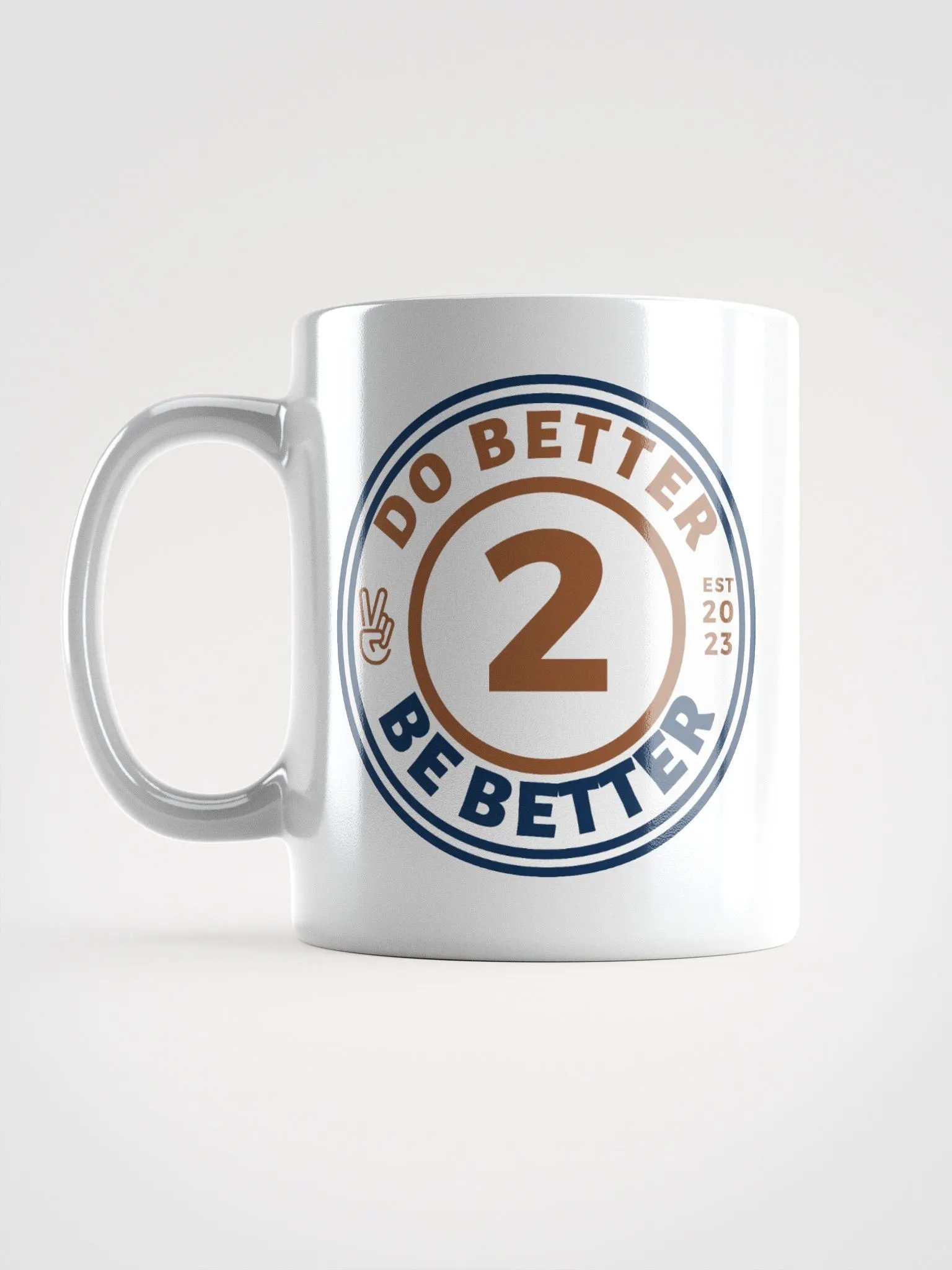 Do Better 2 Be Better Mug product image (6)