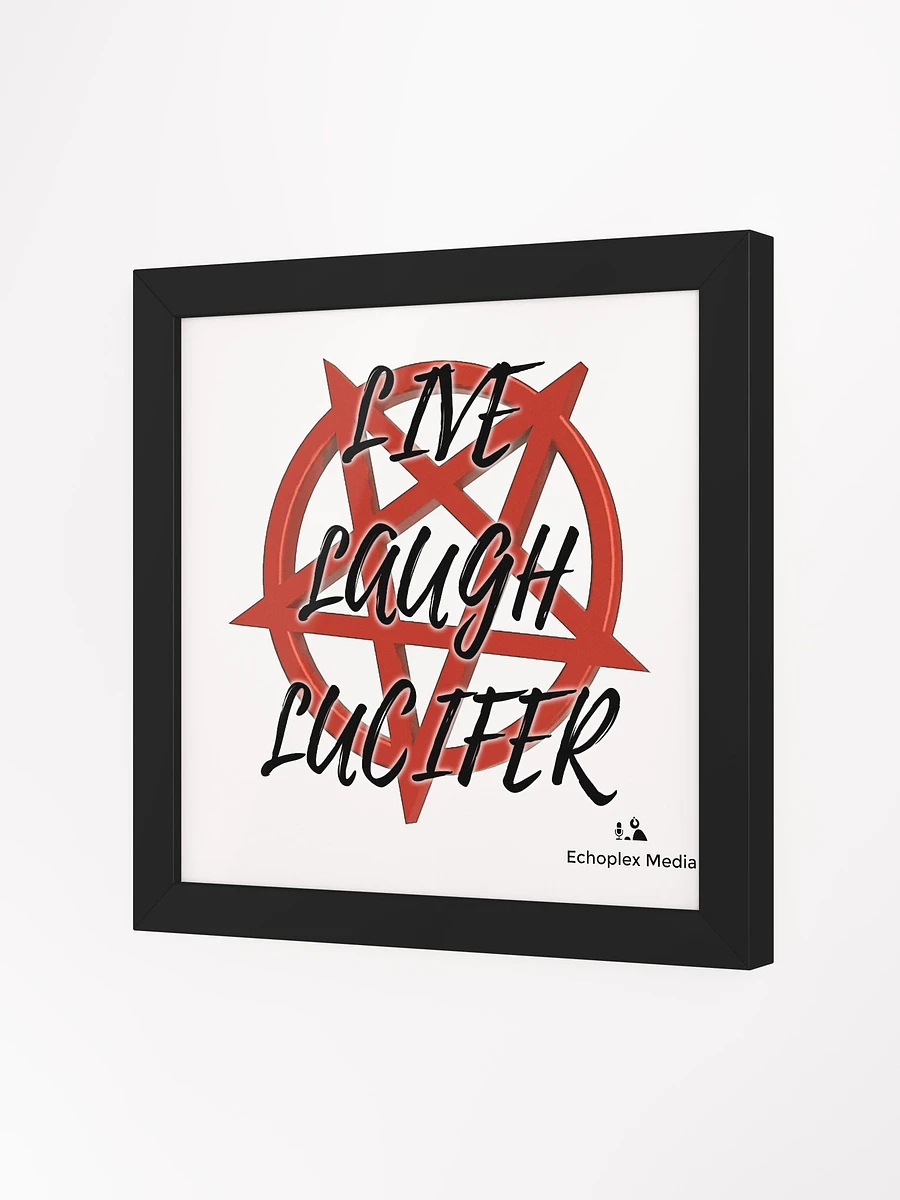 Live Laugh Lucifer Framed Poster product image (16)