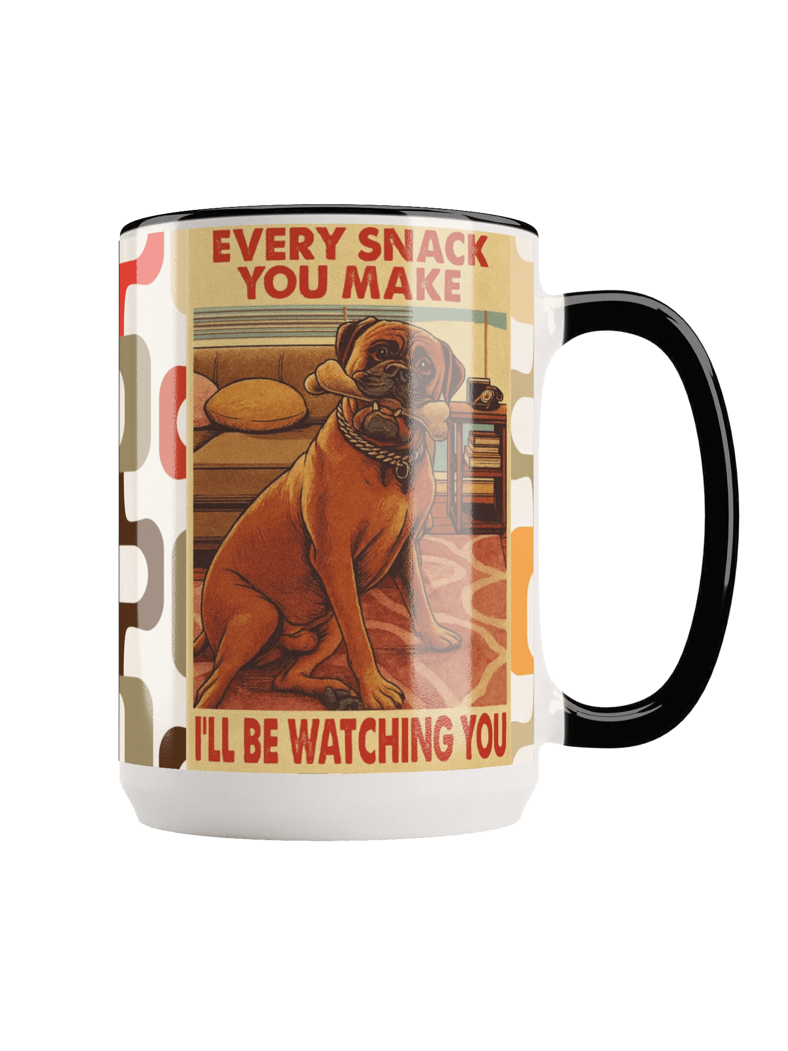 Every Snack You Make – Mid Century Modern Funny Bullmastiff 15oz Coffee Mug | Retro Vintage Dog Lover Gift, Big Dog Humor Cup product image (1)