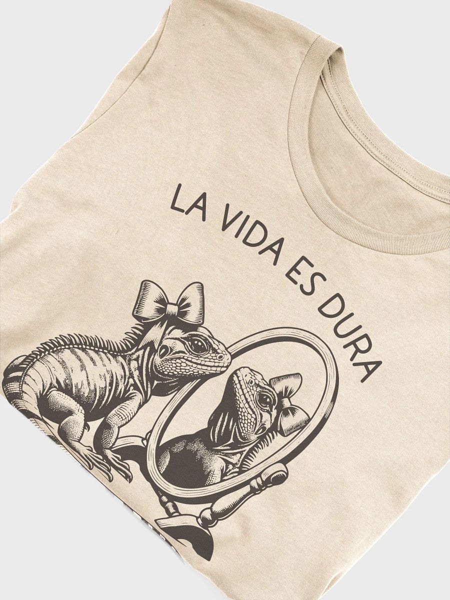 La Vida Es Dura Pero Más Dura Estoy Yo Camiseta Unisex product image (4)