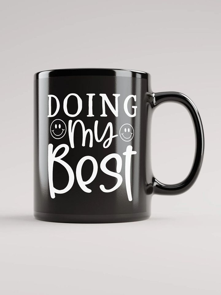 Doing My Best Mug product image (1)