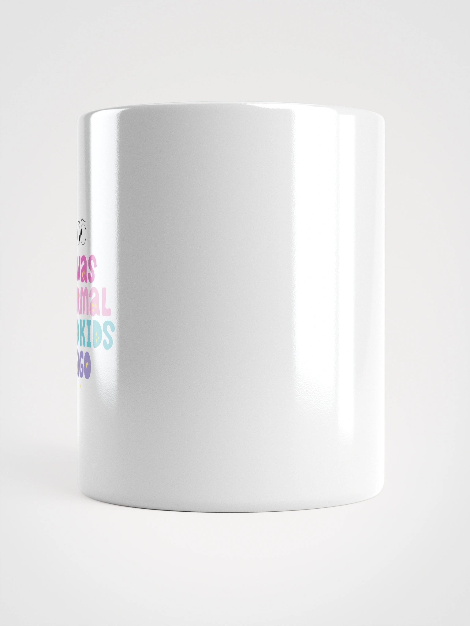 I Was Normal Two Kids Ago Mug product image (18)