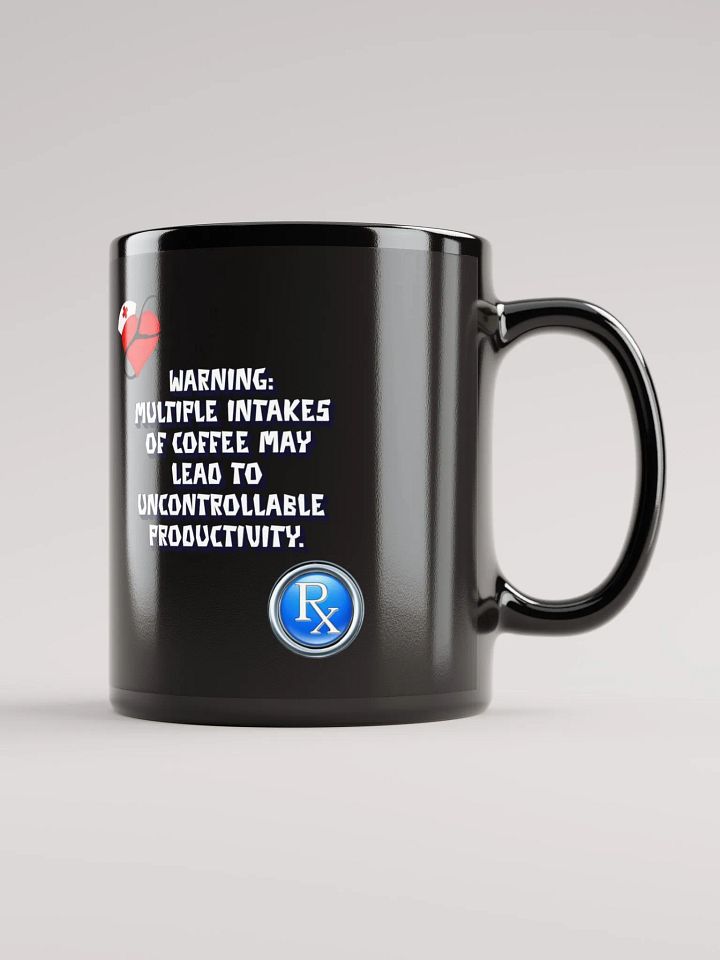 Multiple Intakes of Coffee May Lead To Productivity - Funny Black Mug product image (1)