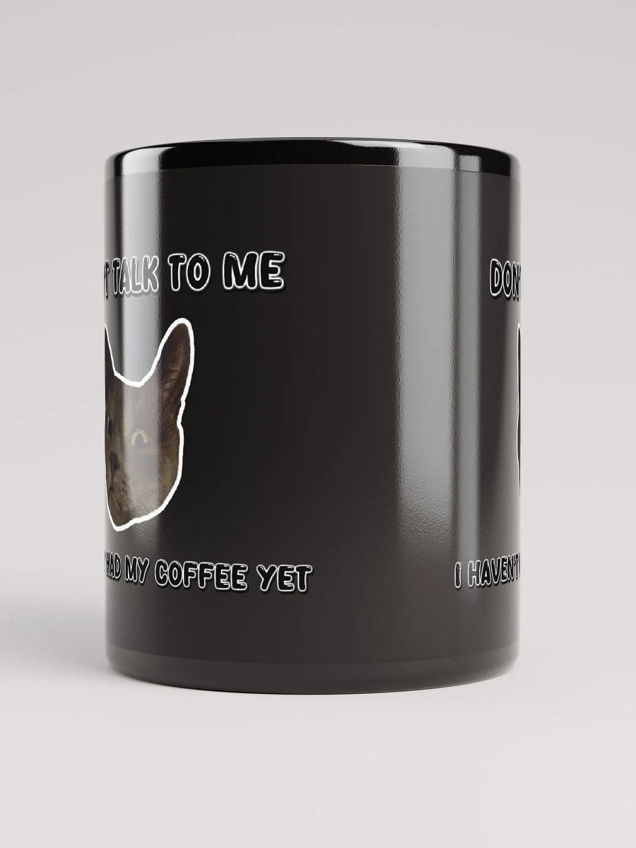 Smokey Mug - I Haven't had my Coffee product image (5)