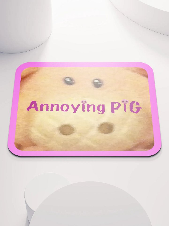 Annoying Pig Mousepad product image (1)
