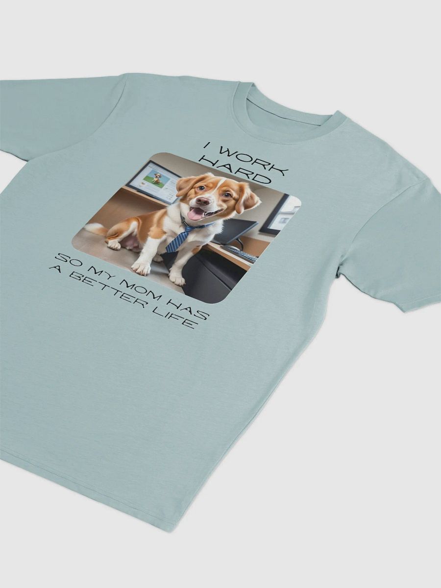 Dog Works Hard Tee product image (14)