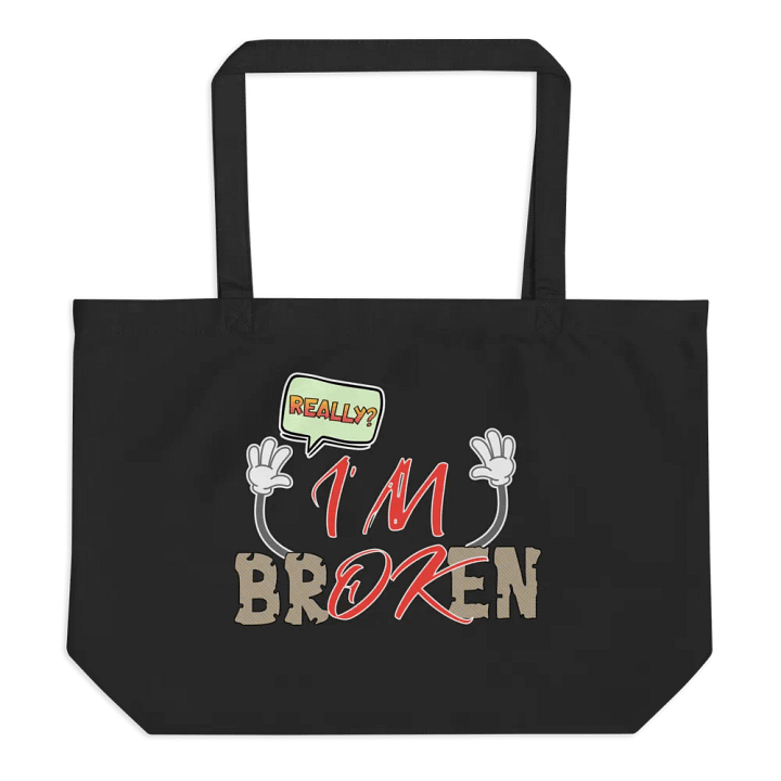Im Broken Im Ok Shrug It Off Eco Tote product image (1)