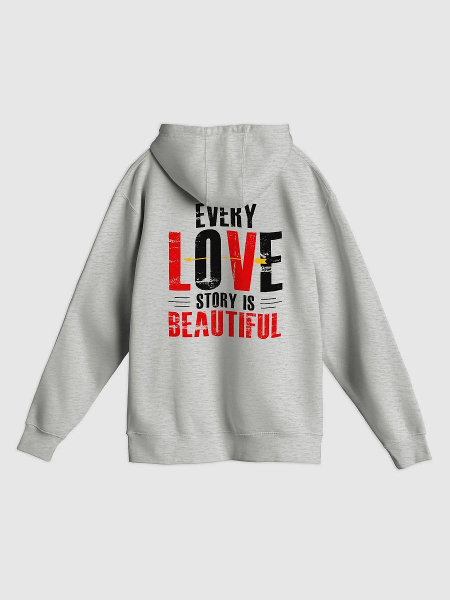 Every Love Story is Beautiful Hoodie (Back Only, Black Text) product image (2)