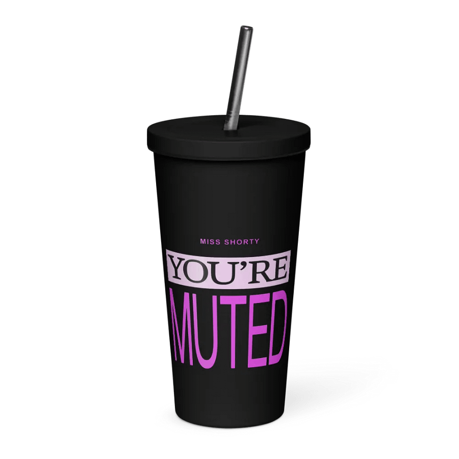 Miss Shorty You're Muted! product image (1)