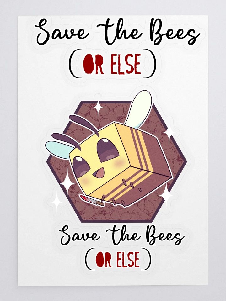 SAVE THE BEES (or Else) Stickers product image (1)