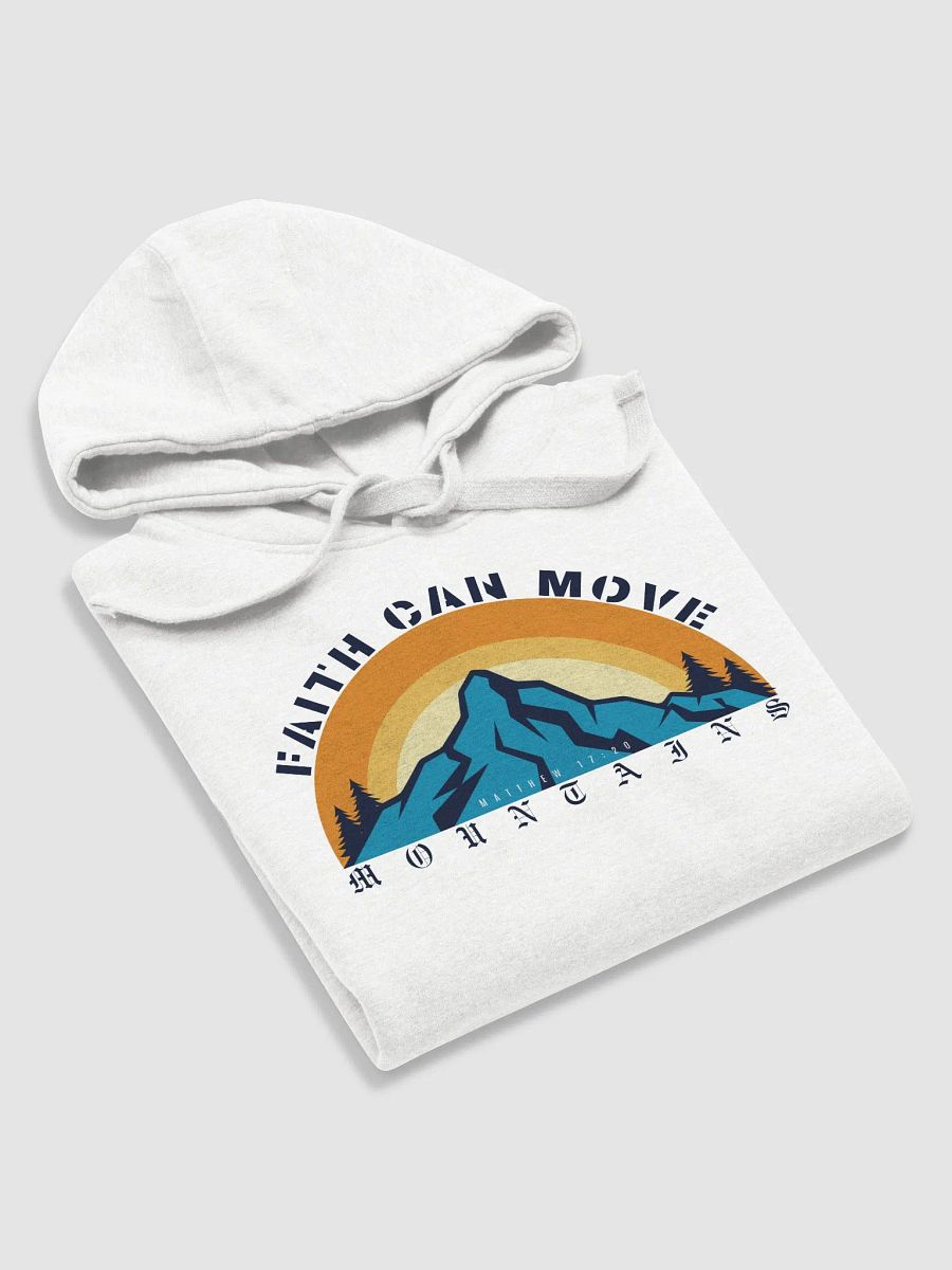 Faith Moves Mountains Hoodie – Matthew 17:20 product image (5)