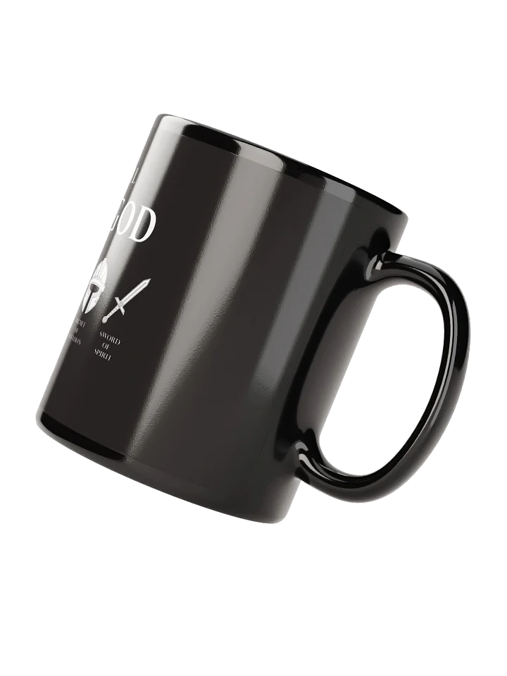 Put on the full Armor of God.” — Ephesians 6:10 - Coffee Mug product image (3)