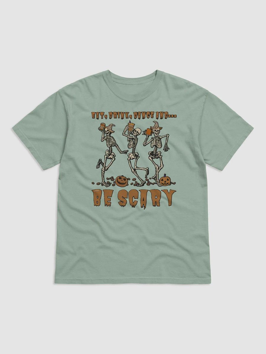 EAT, DRINK, DANCE AND... BE SCARY product image (2)