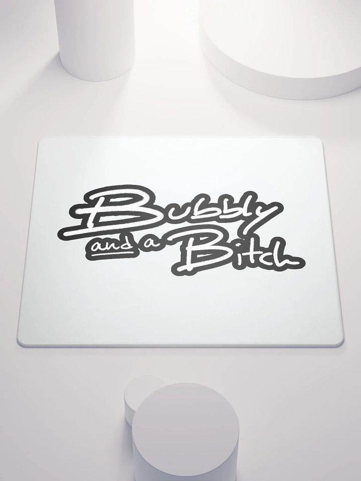 Bubbly and a B*tch (lined design) mouse pad product image (1)
