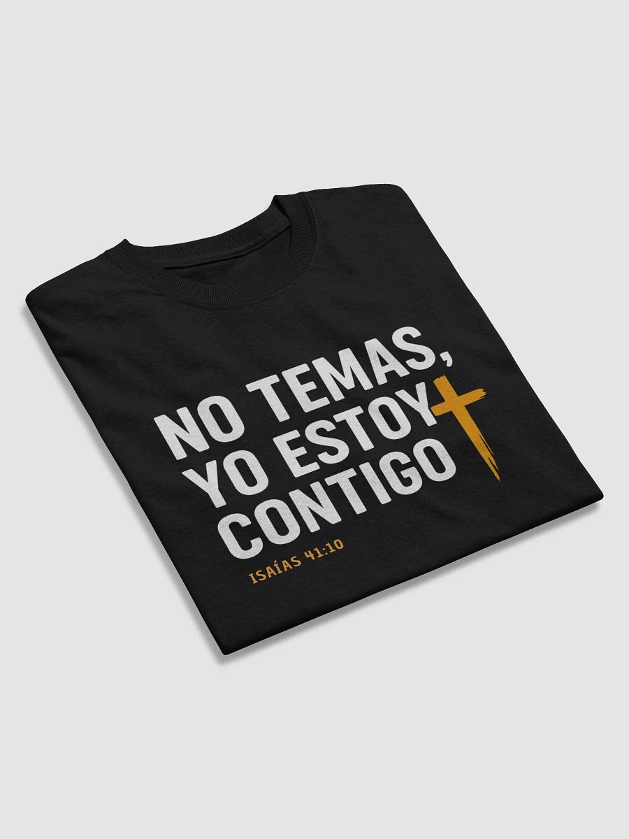 Camiseta Unisex Manga Corta | No temas yo estoy contigo product image (5)
