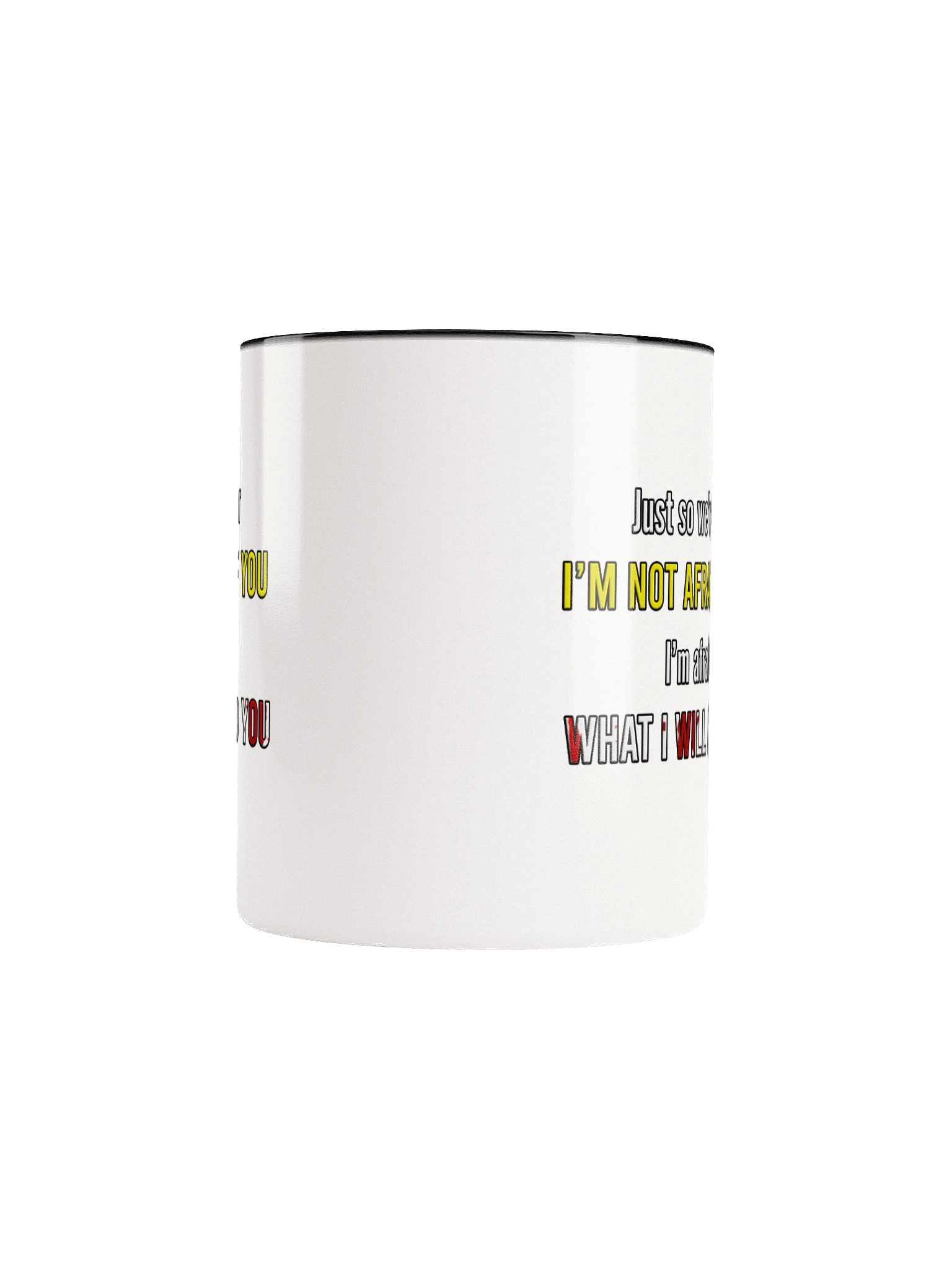 Afraid of You - Mug product image (66)