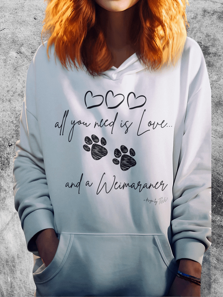 All You Need is Love and a Weimaraner - Lane Seven Premium Pullover Hoodie product image (5)