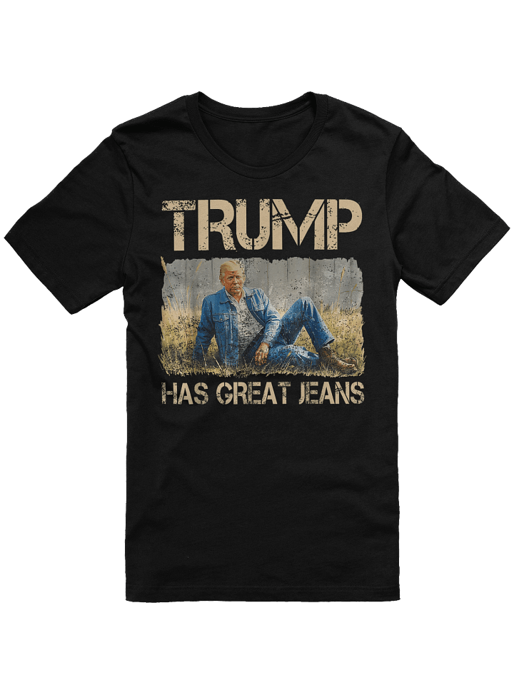 Retro Trump Has Great Jeans Meme Vintage Unisex T-Shirt product image (1)