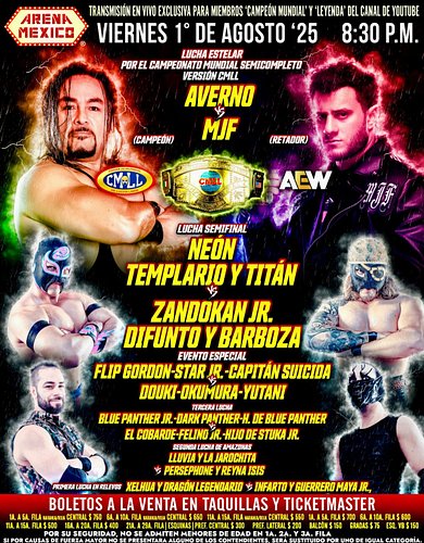 🔥 CMLL – Friday, August 1st, 2025 | Arena México 🔥
The worlds of CMLL and AEW collide in a storm of lucha libre and attitude!...