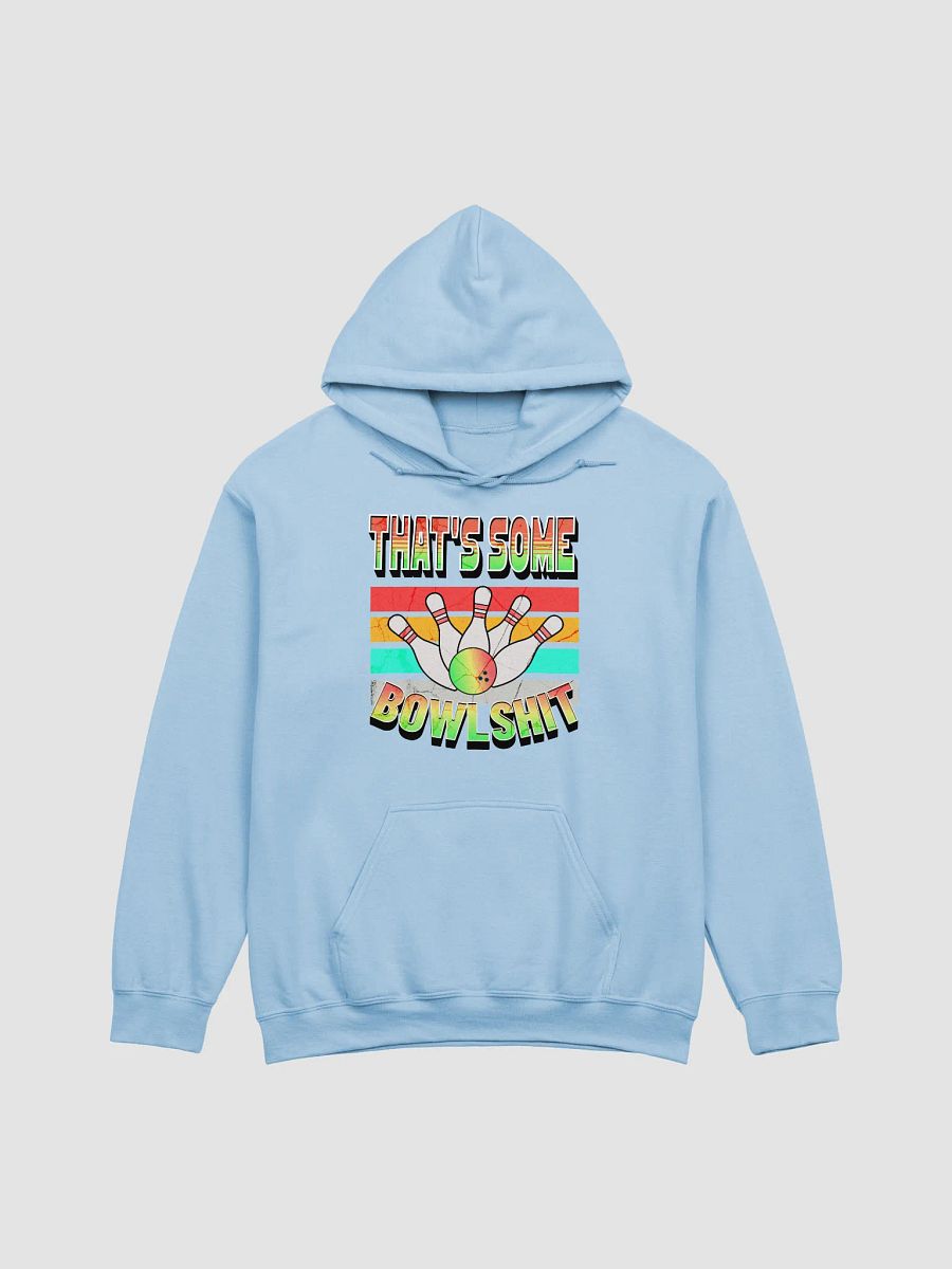 Thats Some Bowlshit Bowling Adventure-Ready Classic Hoodie product image (28)