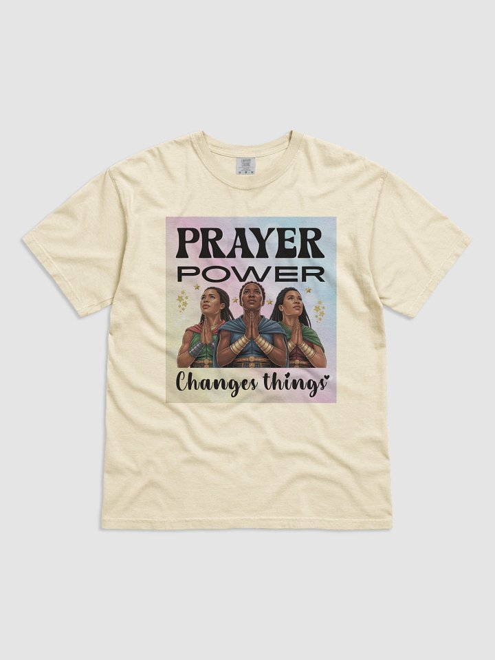 Prayer Power, Changes Things Christian Comfort Colors Unisex T-Shirt. product image (2)