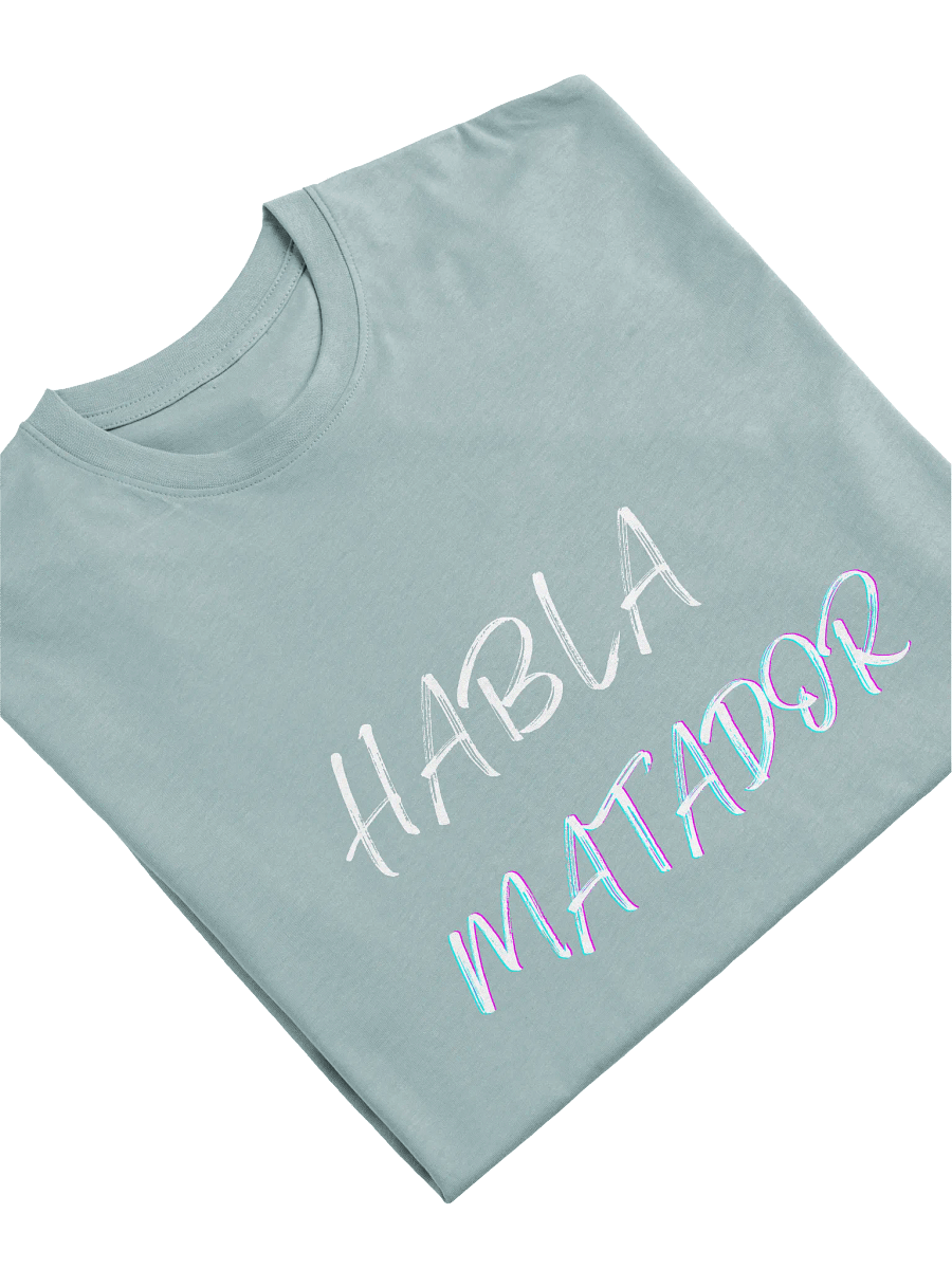 Urban T-Shirt. Habla Matador. product image (5)