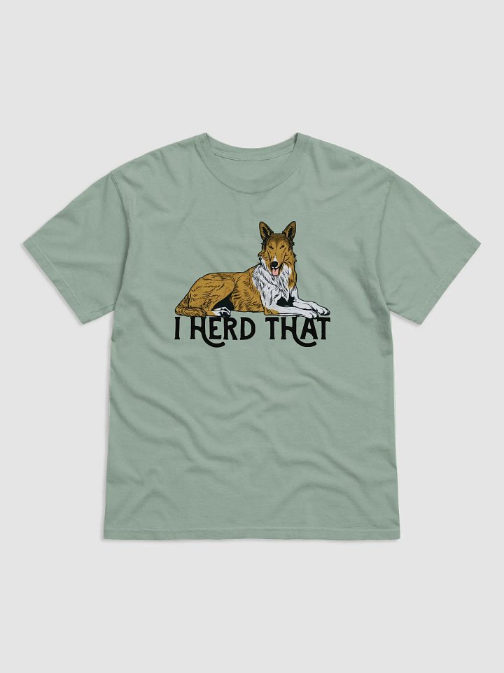 I Herd That T-Shirt of a Smooth Collie | Funny T-Shirt for Herding Dog Paw-rents product image (1)