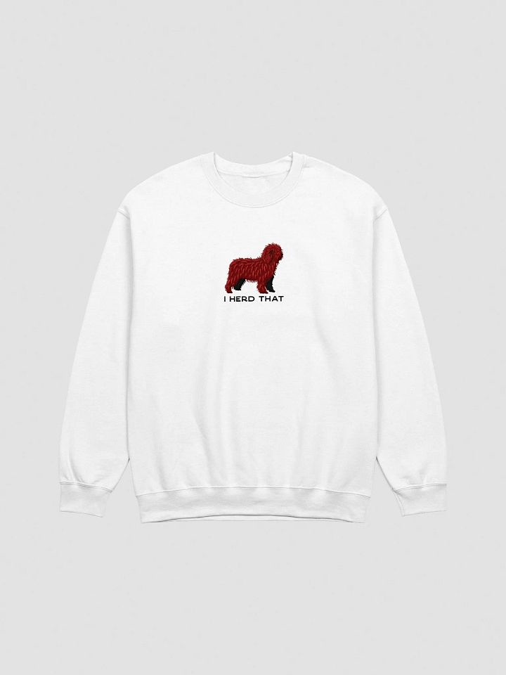 I Herd That Sweatshirt (Embroidered) of a Spanish Water Dog(Chocolate) product image (1)