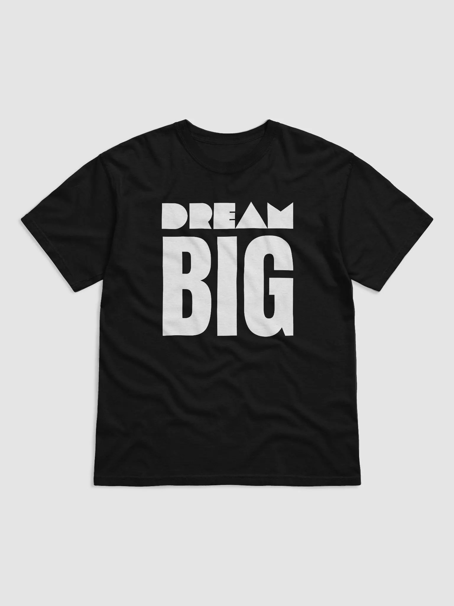 Dream BIG T-Shirt product image (1)