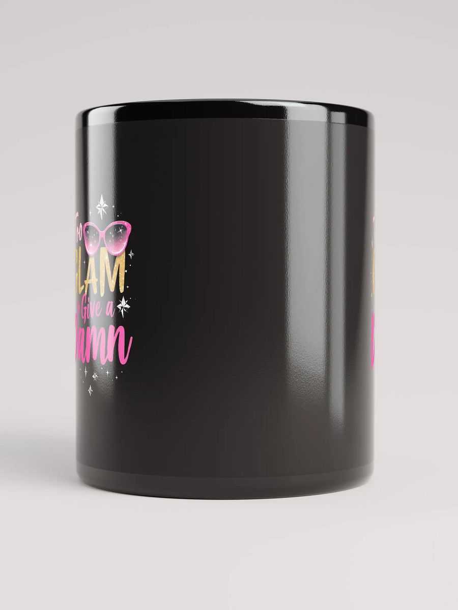 Too Glam to Give a Damn Coffee Mug product image (5)