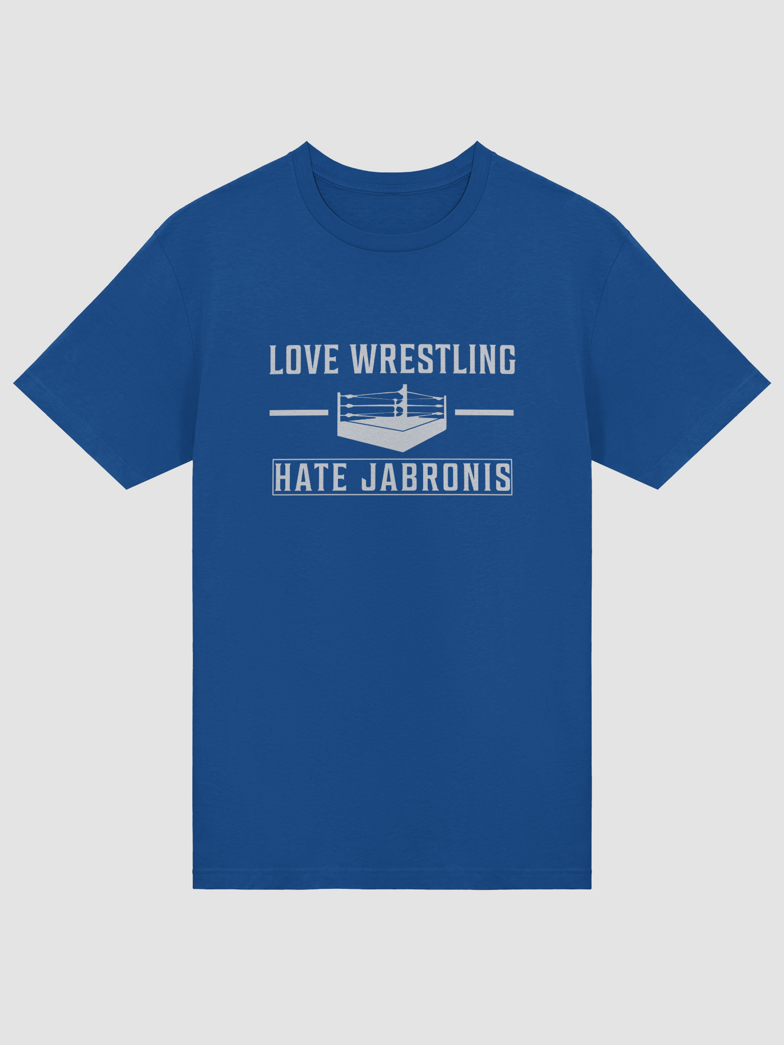 Love Wrestling Hate Jabronis T-Shirt (Blue) product image (5)