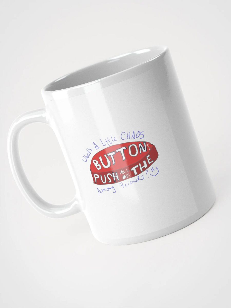 Push (All Of) The Button(s) Mug - color product image (6)