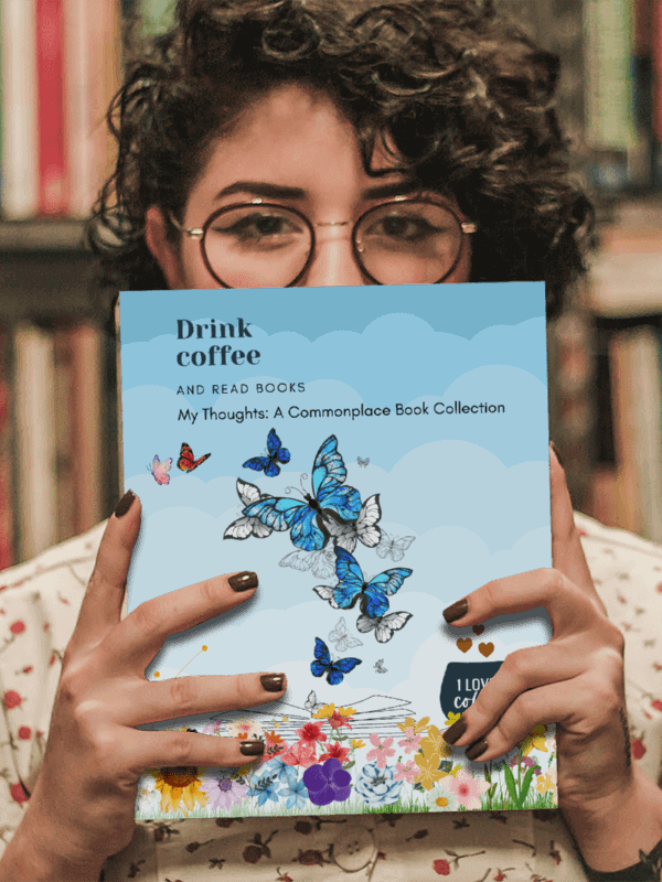 Drink Coffee and Read Books: My Thoughts: A Commonplace Book Collection product image (2)