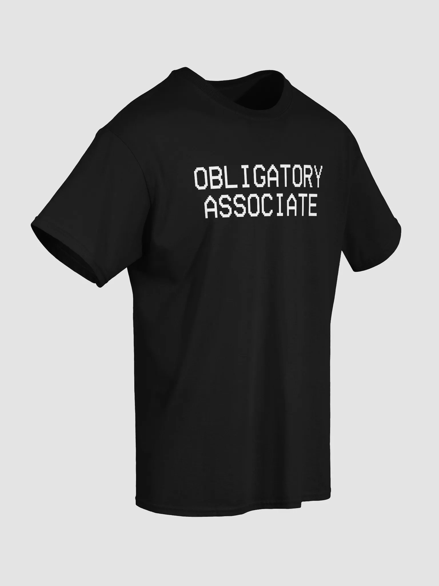Obligatory Associate Quote Shirt product image (37)