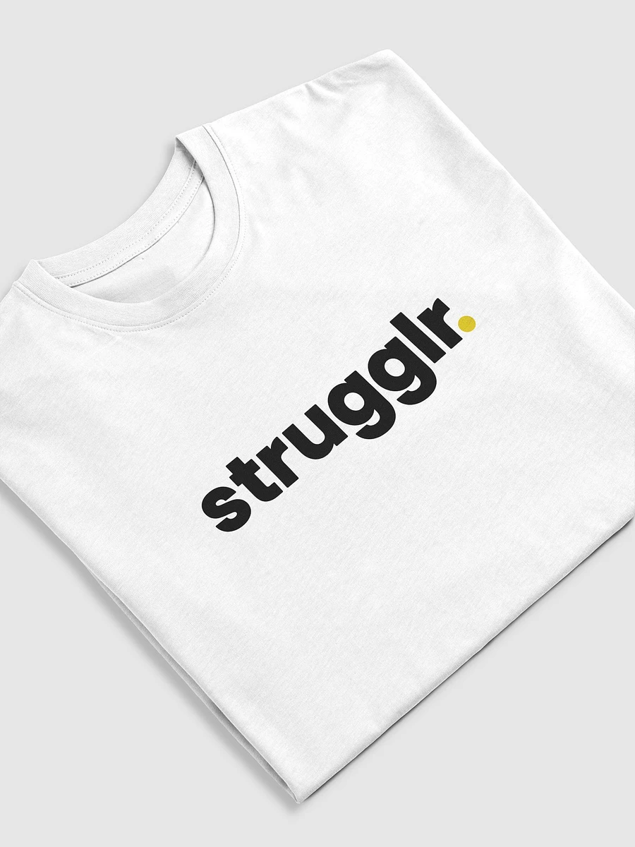 Strugglr. Tee - White product image (4)